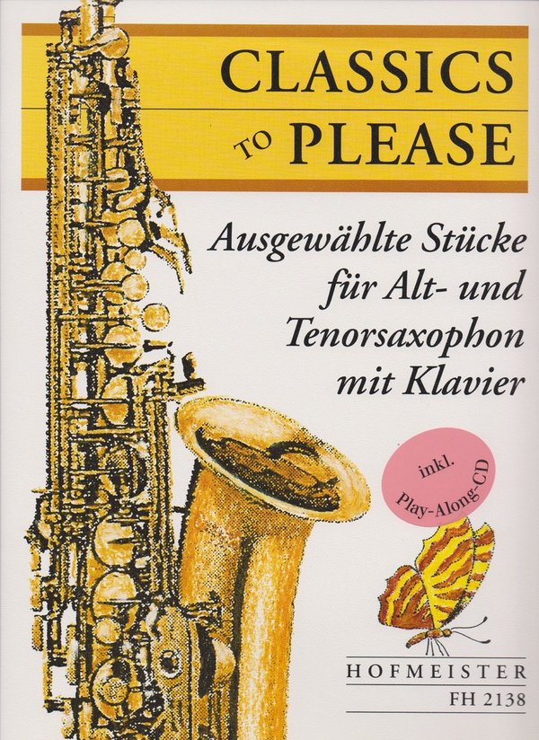 "Classics To Please" für Alt- und Tenor-Saxophon mit Klavier (+CD)