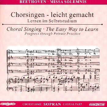 Chorsingen leicht gemacht - L.v. Beethoven "Missa Solemnis"