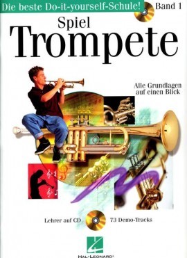 Spiel Trompete, Band 1 mit CD
