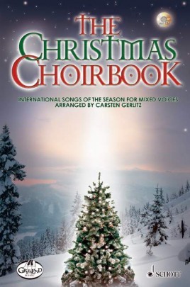 The Christmas Choirbook - 22 internationale Weihnachtslieder SATB (+CD)