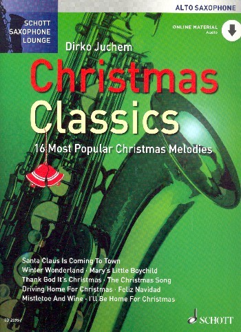 Christmas Classics, D. Juchem - für Alt-Saxophon (+OnlAud)