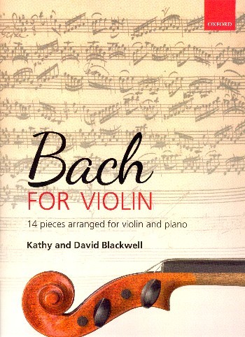 J.S. Bach: 14 Pieces for Violin and Piano