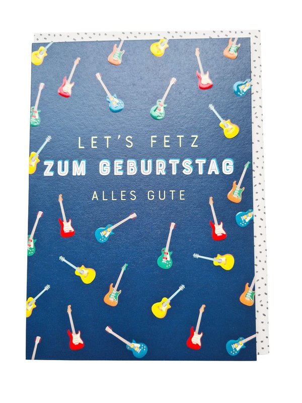 Geburtstagskarte "Let´s Fetz"