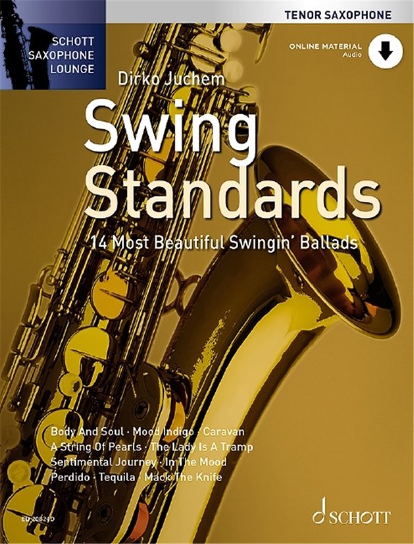 Swing Standards - für Tenor Saxophon