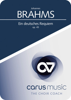 J. Brahms: Ein deutsches Requiem - Übungs-App