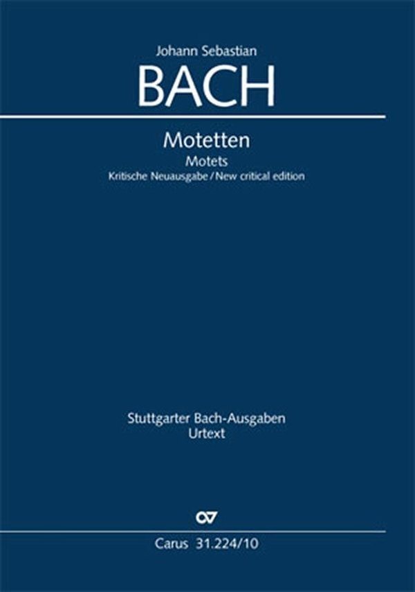 J.S. Bach: Sämtliche Motetten (ohne B.c.)
