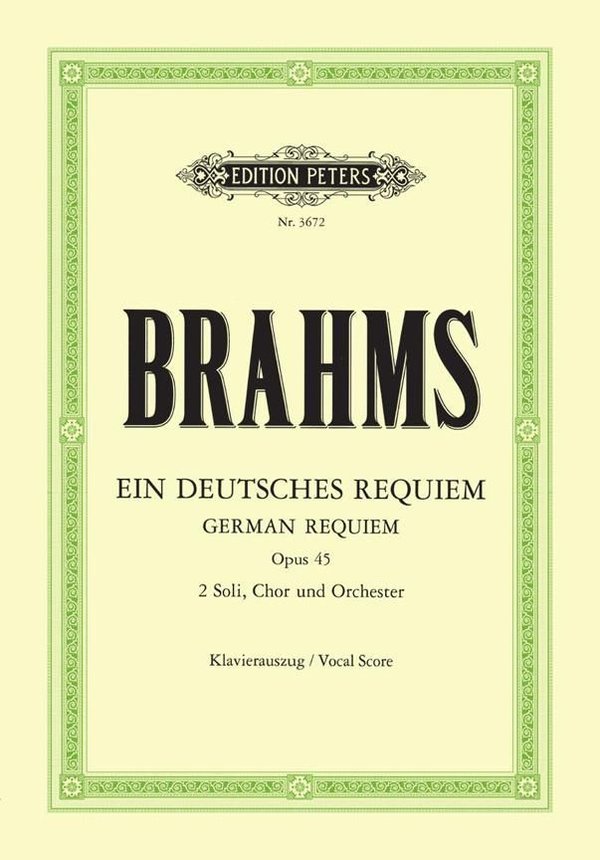 J. Brahms: Ein deutsches Requiem (Ed. Peters)