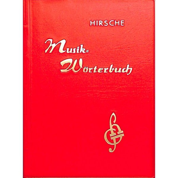 Musik-Wörterbuch von E. Hirsche